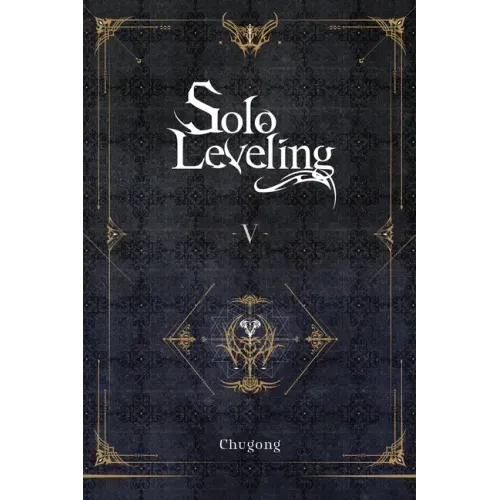 Solo Leveling, Vol. 5 (Novel) - Paperback
