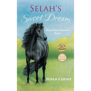Selah's Sweet Dream - Hardcover