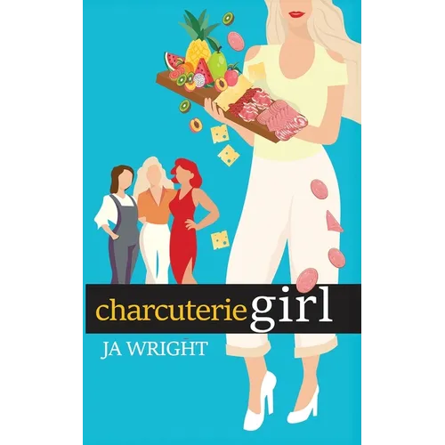 Charcuterie GIrl - Paperback