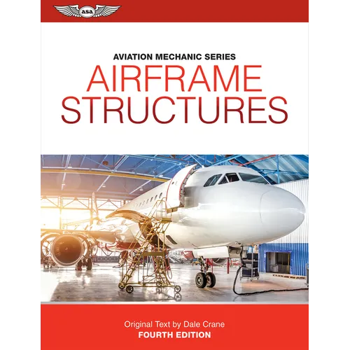Aviation Mechanic Series: Airframe Structures - Paperback