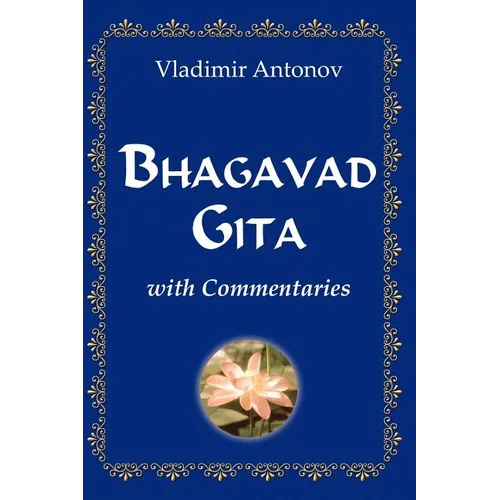 Bhagavad Gita With Commentaries - Paperback