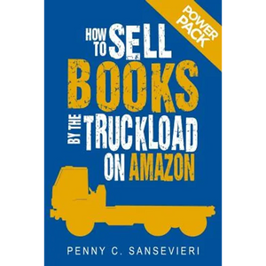 How to Sell Books by the Truckload on Amazon: Power Pack!: Sell More Books on Amazon - Get More Reviews on Amazon - Paperback