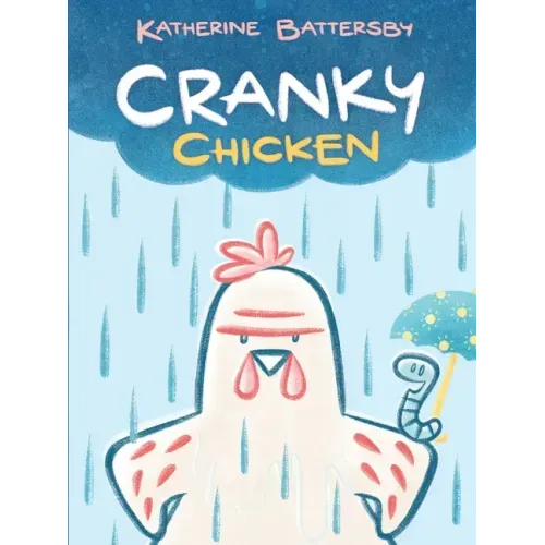 Cranky Chicken: A Cranky Chicken Book 1 - Hardcover