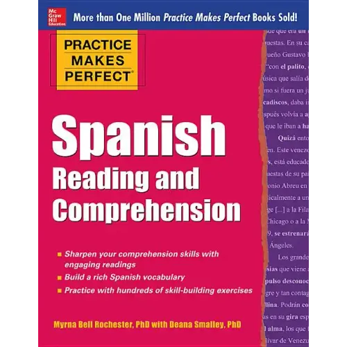 Practice Makes Perfect Spanish Reading and Comprehension - Paperback