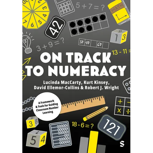 On Track to Numeracy: A Framework and Tools for Guiding Classroom Number Learning - Paperback