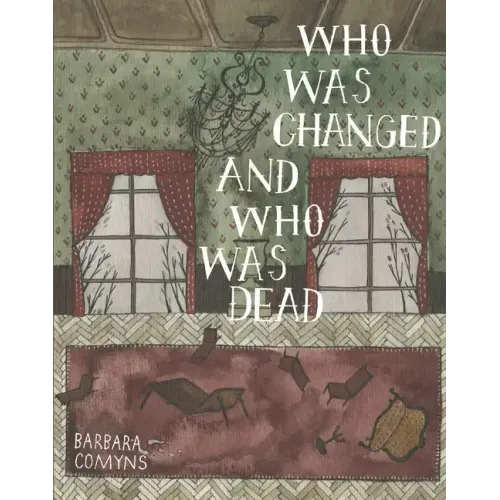 Who Was Changed and Who Was Dead - Paperback