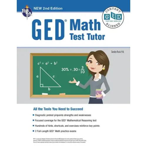 GED Math Test Tutor, for the 2024-2025 GED Test: All the Tools You Need to Succeed - Paperback