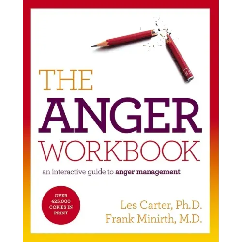 The Anger Workbook: An Interactive Guide to Anger Management - Paperback