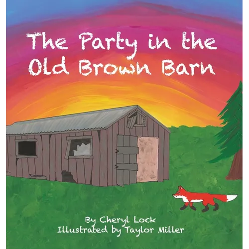 The Party in the Old Brown Barn - Hardcover