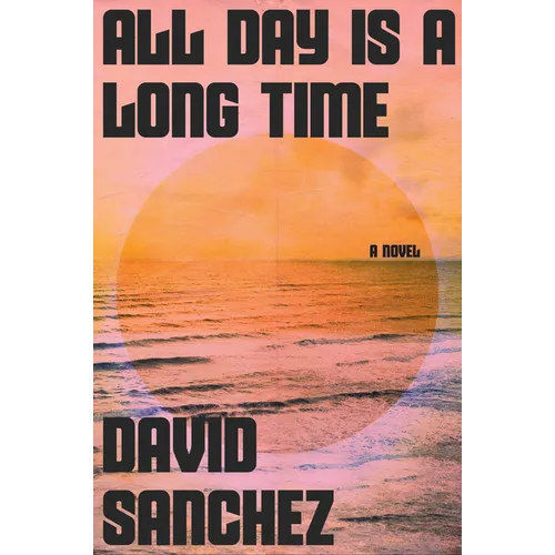 All Day Is a Long Time - Paperback