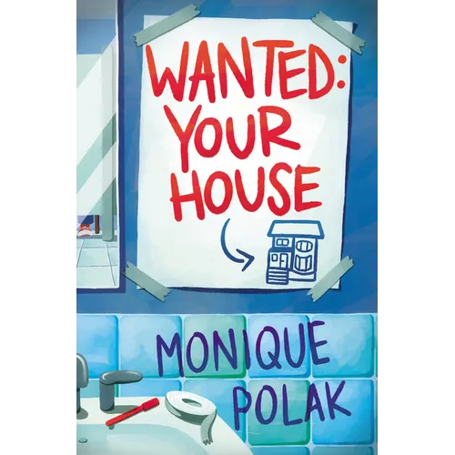 Wanted: Your House - Hardcover