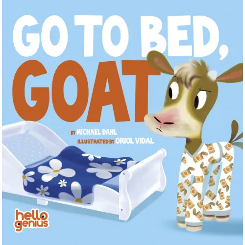 Go to Bed, Goat - Board Book