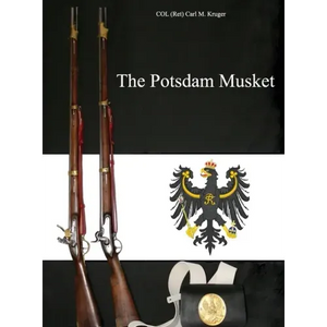 The Potsdam Musket - Hardcover