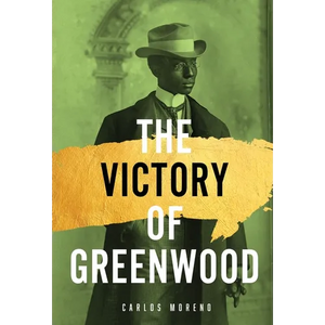 The Victory of Greenwood - Hardcover