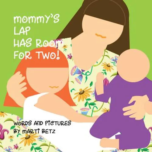 Mommy's Lap Has Room for Two - Board Book