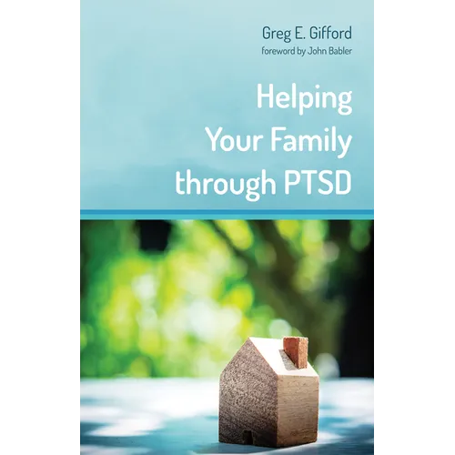 Helping Your Family Through Ptsd - Paperback