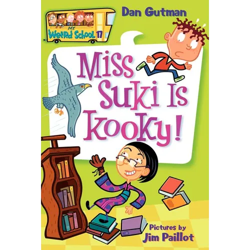 My Weird School #17: Miss Suki Is Kooky! - Paperback