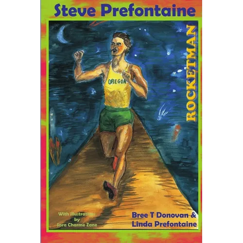 Steve Prefontaine-Rocketman - Paperback