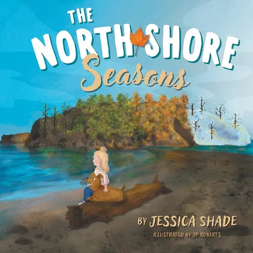 The North Shore Seasons - Paperback