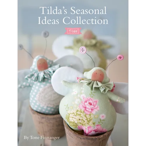 Tilda's Seasonal Ideas Collection - Paperback