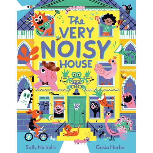 The Very Noisy House - Hardcover