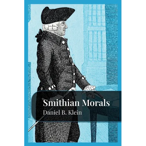 Smithian Morals - Paperback