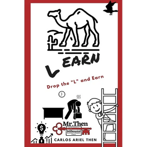 Learn: Drop the L and Earn - Paperback