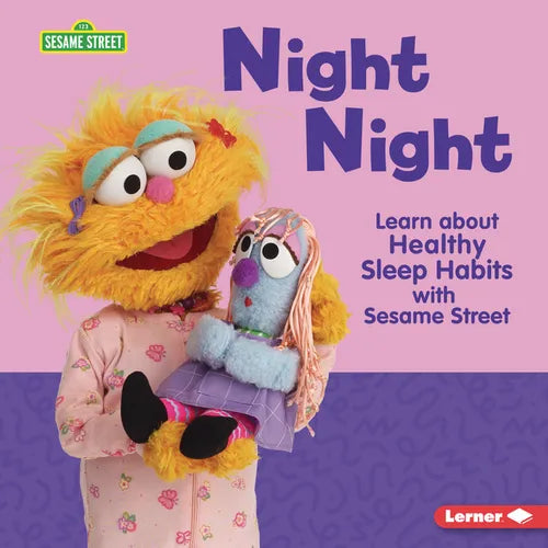 Night Night: Learn about Healthy Sleep Habits with Sesame Street (R) - Library Binding