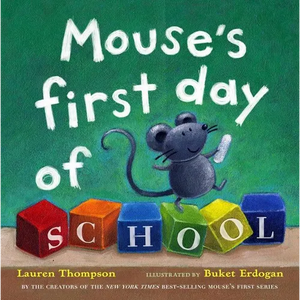 Mouse's First Day of School - Hardcover