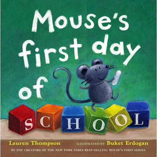 Mouse's First Day of School - Hardcover