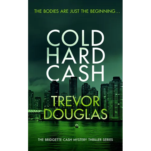 Cold Hard Cash: A Gripping Police Procedural That Will Keep You Guessing - Paperback