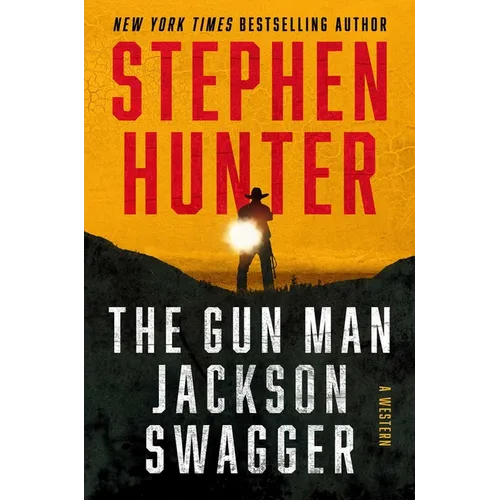 The Gun Man Jackson Swagger: A Western - Hardcover