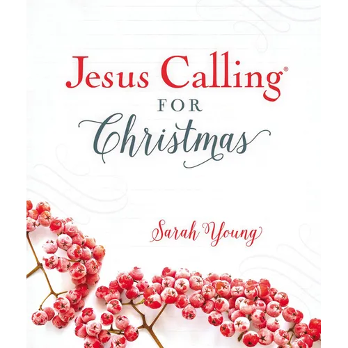 Jesus Calling for Christmas, Padded Hardcover, with Full Scriptures: Seasonal Devotions for Christmas (a 50-Day Devotional) - The Perfect Christian Gi - Hardcover