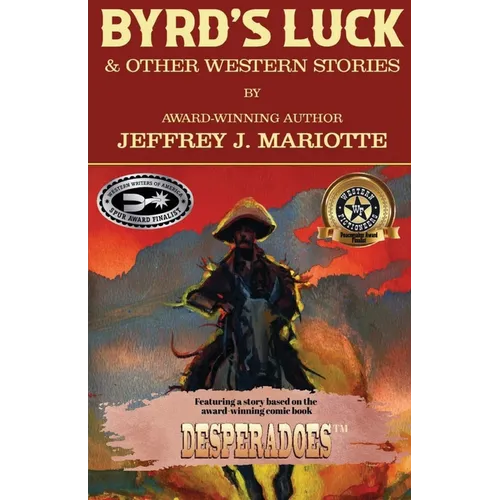 Byrd's Luck & Other Western Stories - Paperback