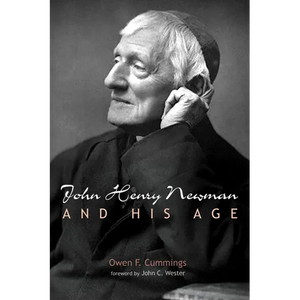 John Henry Newman and His Age - Paperback