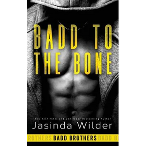 Badd to the Bone - Paperback