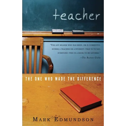 Teacher: The One Who Made the Difference - Paperback