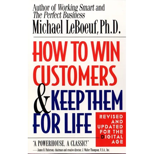 How to Win Customers and Keep Them for Life - Paperback