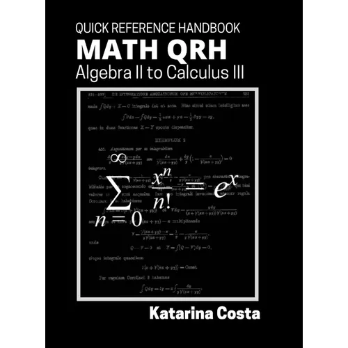 Math QRH: Algebra II to Calculus III - Hardcover