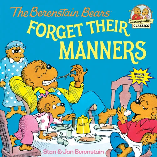 The Berenstain Bears Forget Their Manners - Paperback