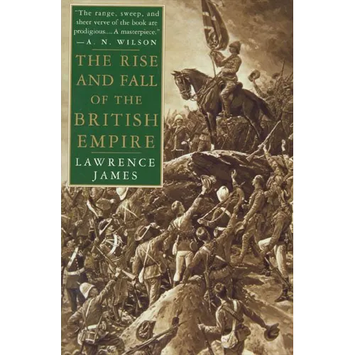 The Rise and Fall of the British Empire - Paperback
