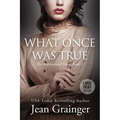 What Once Was True - Paperback