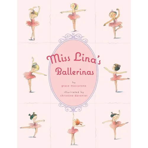Miss Lina's Ballerinas - Hardcover