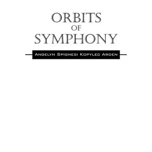 Orbits Of Symphony - Paperback