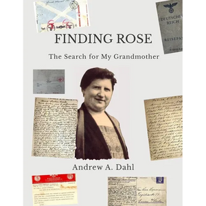 Finding Rose: The Search for My Grandmother - Paperback