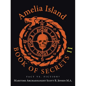 Amelia Island Book of Secrets II: Fact Vs. Fiction? - Paperback