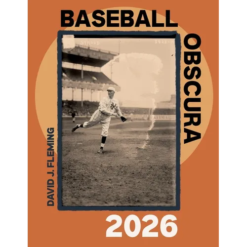 Baseball Obscura 2026 - Paperback
