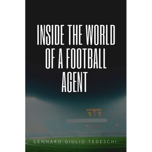 Inside the World of a Football Agent - Paperback