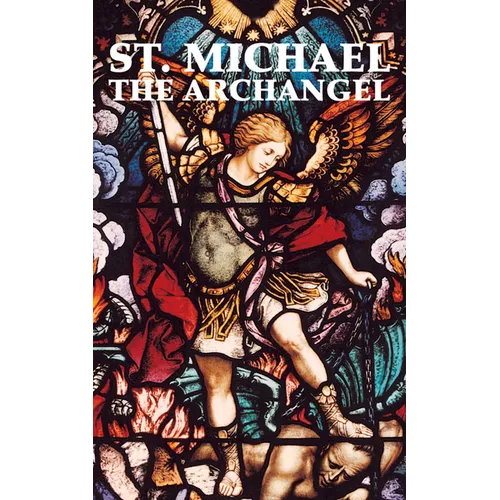 St. Michael the Archangel - Paperback