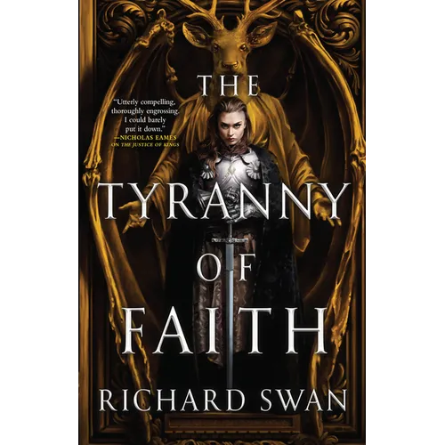 The Tyranny of Faith - Hardcover